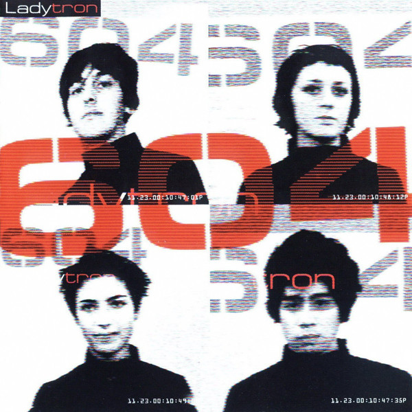 Ladytron - 604  2001 yare (2004 Reissue)