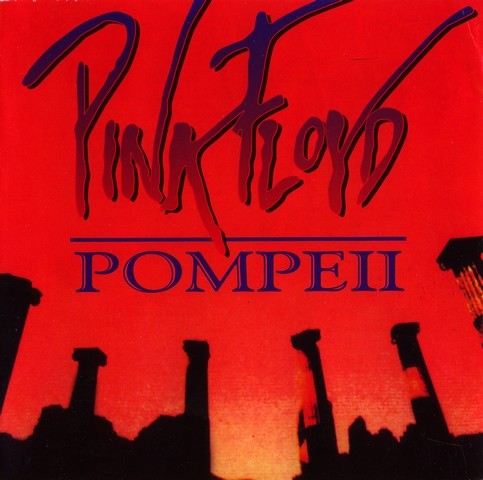 Pink Floyd - Pompeii - 1972